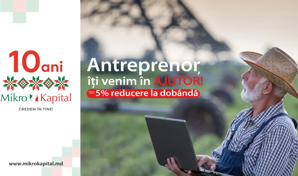Mikro Kapital: „Antreprenor, îți venim în ajutor pentru a-ți sprijini dezvoltarea afacerii tale”
